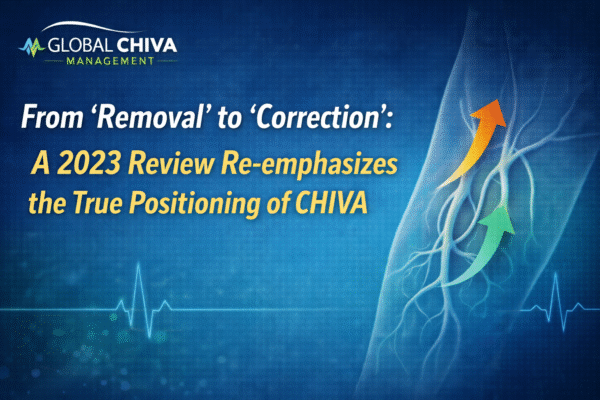 From “Removal” to “Correction”: A 2023 Review Re-emphasizes the True Positioning of CHIVA